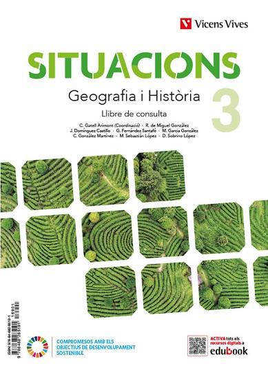GEOGRAFIA I HISTORIA 3 (LC+QA+DIGITAL) SITUACIONS | 9788468285191 | GATELL ARIMONT, CRISTINA / R. DE MIGUEL / J. DOMÍNGUEZ / G. FERNÁNDEZ / GARCIA SEBASTIAN, MARGARITA  | Llibres Parcir | Llibreria Parcir | Llibreria online de Manresa | Comprar llibres en català i castellà online