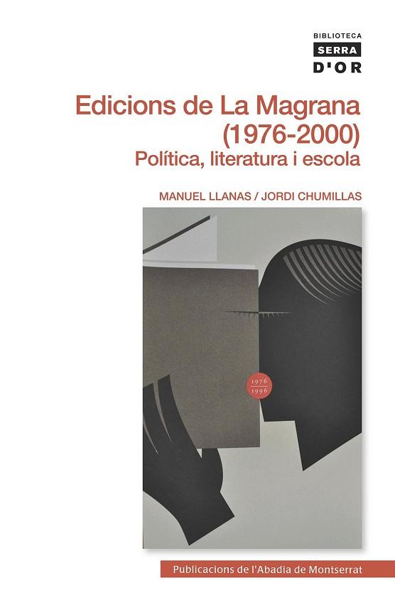 EDICIONS DE LA MAGRANA (1976-2000) | 9788498835434 | LLANAS PONT, MANUEL / CHUMILLAS COROMINA, JORDI | Llibres Parcir | Llibreria Parcir | Llibreria online de Manresa | Comprar llibres en català i castellà online