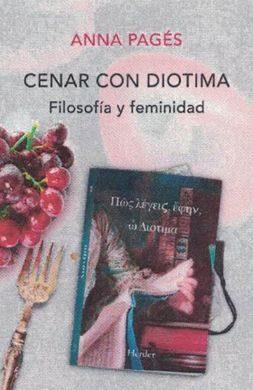 CENAR CON DIOTIMA | 9788425440649 | PAGÉS SANTACANA, ANNA | Llibres Parcir | Llibreria Parcir | Llibreria online de Manresa | Comprar llibres en català i castellà online