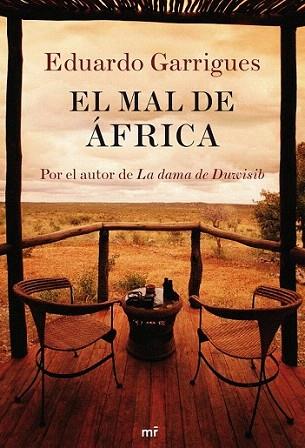 EL MAL DE AFRICA | 9788427035997 | EDUARDO GARRIGUES | Llibres Parcir | Llibreria Parcir | Llibreria online de Manresa | Comprar llibres en català i castellà online