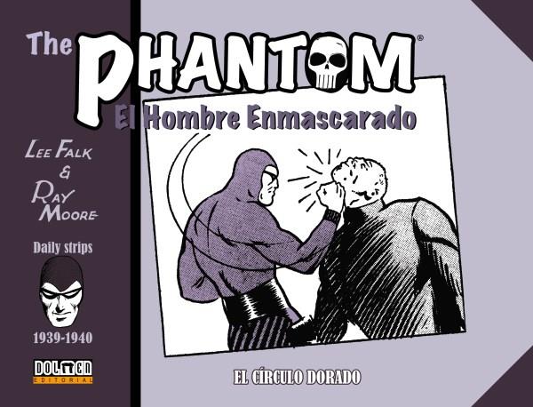 THE PHANTOM 1939-1940 | 9788418510236 | FALK, LEE/MOORE, RAY | Llibres Parcir | Llibreria Parcir | Llibreria online de Manresa | Comprar llibres en català i castellà online