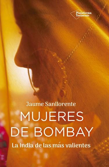 MUJERES DE BOMBAY | 9788417376529 | SANLLORENTE, JAUME | Llibres Parcir | Llibreria Parcir | Llibreria online de Manresa | Comprar llibres en català i castellà online
