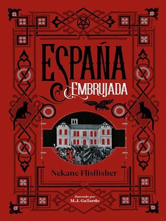 ESPAÑA EMBRUJADA | 9788417671495 | FLISFLISHER, NEKANE | Llibres Parcir | Llibreria Parcir | Llibreria online de Manresa | Comprar llibres en català i castellà online