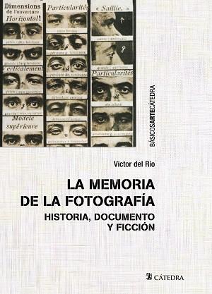 LA MEMORIA DE LA FOTOGRAFÍA | 9788437643045 | DEL RÍO, VÍCTOR | Llibres Parcir | Llibreria Parcir | Llibreria online de Manresa | Comprar llibres en català i castellà online