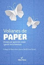 VOLIANES DE PAPER | 9788494425837 | Llibres Parcir | Llibreria Parcir | Llibreria online de Manresa | Comprar llibres en català i castellà online