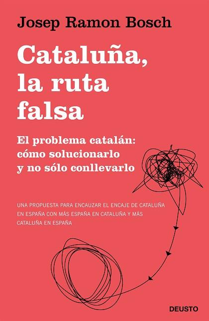 CATALUÑA, LA RUTA FALSA | 9788423431540 | BOSCH, JOSEP RAMON | Llibres Parcir | Llibreria Parcir | Llibreria online de Manresa | Comprar llibres en català i castellà online