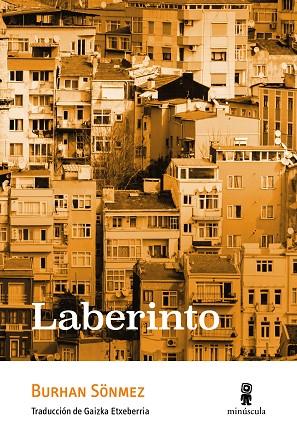 LABERINTO | 9788412505313 | SÖNMEZ, BURHAN | Llibres Parcir | Llibreria Parcir | Llibreria online de Manresa | Comprar llibres en català i castellà online
