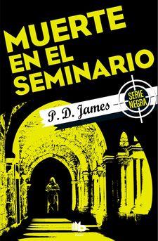 MUERTE EN EL SEMINARIO | 9788490703854 | JAMES, P.D. | Llibres Parcir | Llibreria Parcir | Llibreria online de Manresa | Comprar llibres en català i castellà online