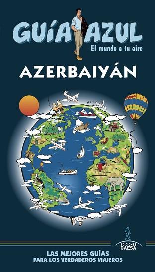 AZERBAIYÁN | 9788417823528 | MAZARRASA, LUIS/GARCÍA, JESÚS | Llibres Parcir | Llibreria Parcir | Llibreria online de Manresa | Comprar llibres en català i castellà online