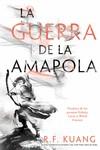 LA GUERRA DE LA AMAPOLA | 9788419266903 | KUANG, REBECCA F. | Llibres Parcir | Llibreria Parcir | Llibreria online de Manresa | Comprar llibres en català i castellà online