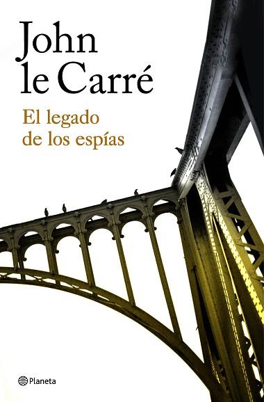 EL LEGADO DE LOS ESPíAS | 9788408180647 | LE CARRé, JOHN | Llibres Parcir | Llibreria Parcir | Llibreria online de Manresa | Comprar llibres en català i castellà online