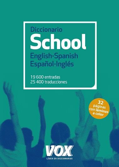 DICCIONARIO SCHOOL ENGLISH-SPANISH / ESPAÑOL-INGLÉS | 9788499742267 | LAROUSSE EDITORIAL | Llibres Parcir | Llibreria Parcir | Llibreria online de Manresa | Comprar llibres en català i castellà online