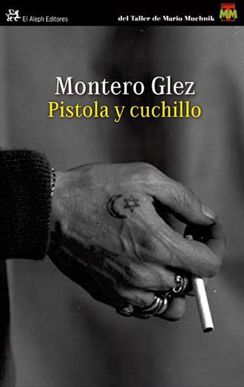 PISTOLA Y CUCHILLO | 9788476699690 | MONTERO GLEZ | Llibres Parcir | Llibreria Parcir | Llibreria online de Manresa | Comprar llibres en català i castellà online