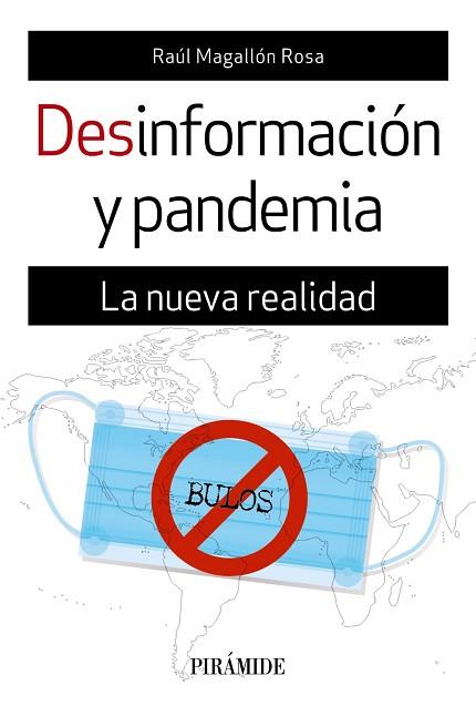 DESINFORMACIÓN Y PANDEMIA | 9788436843583 | MAGALLÓN ROSA, RAÚL | Llibres Parcir | Librería Parcir | Librería online de Manresa | Comprar libros en catalán y castellano online
