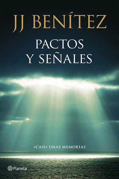 PACTOS Y SEÑALES | 9788408136781 | BENÍTEZ, J. J. | Llibres Parcir | Llibreria Parcir | Llibreria online de Manresa | Comprar llibres en català i castellà online