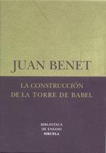 LA CONSTRUCCION DE LA TORRE DE BABEL | 9788478447176 | BENET JUAN | Llibres Parcir | Llibreria Parcir | Llibreria online de Manresa | Comprar llibres en català i castellà online
