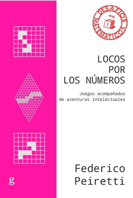 LOCOS POR LOS NÚMEROS | 9788418525513 | PEIRETTI, FEDERICO | Llibres Parcir | Llibreria Parcir | Llibreria online de Manresa | Comprar llibres en català i castellà online