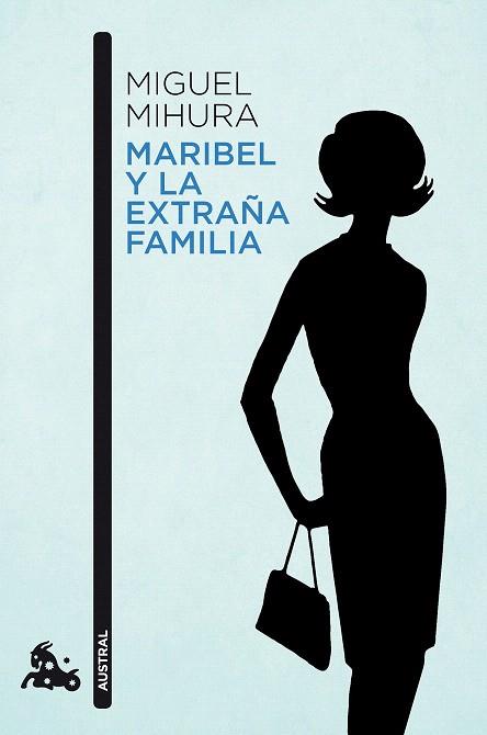 MARIBEL Y LA EXTRAÑA FAMILIA | 9788467034066 | MIGUEL MIHURA | Llibres Parcir | Llibreria Parcir | Llibreria online de Manresa | Comprar llibres en català i castellà online