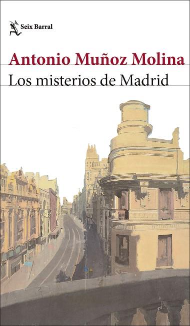 LOS MISTERIOS DE MADRID | 9788432243462 | MUÑOZ MOLINA, ANTONIO | Llibres Parcir | Llibreria Parcir | Llibreria online de Manresa | Comprar llibres en català i castellà online