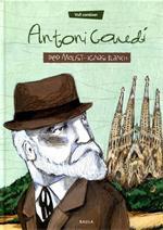 Antoni Gaudí | 9788447922819 | Molist Sadurní, Pep | Llibres Parcir | Llibreria Parcir | Llibreria online de Manresa | Comprar llibres en català i castellà online
