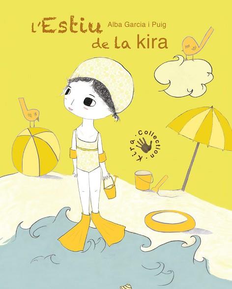 L'ESTIU DE LA KIRA | 9788494611278 | GARCÍA PUIG, ALBA | Llibres Parcir | Llibreria Parcir | Llibreria online de Manresa | Comprar llibres en català i castellà online