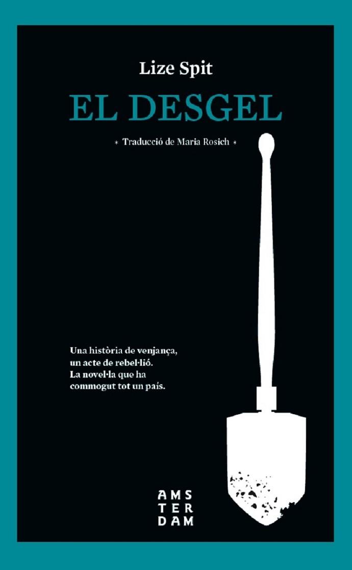 EL DESGEL | 9788416743537 | SPIT, LIZE | Llibres Parcir | Llibreria Parcir | Llibreria online de Manresa | Comprar llibres en català i castellà online