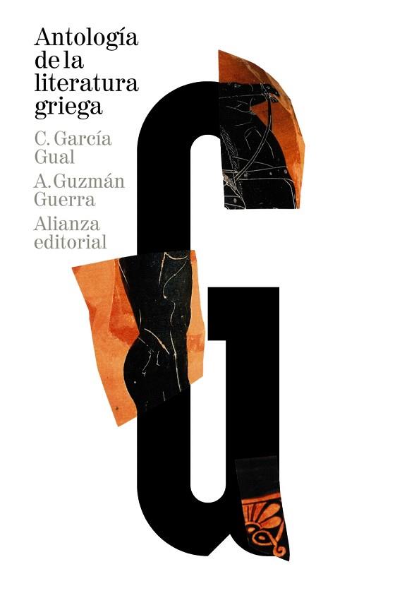 ANTOLOGÍA DE LA LITERATURA GRIEGA | 9788420689104 | GARCÍA GUAL, CARLOS/GUZMÁN GUERRA, ANTONIO | Llibres Parcir | Llibreria Parcir | Llibreria online de Manresa | Comprar llibres en català i castellà online