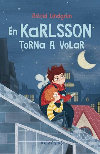 EN KARLSSON TORNA A VOLAR | 9788419475374 | LINDGREN, ASTRID | Llibres Parcir | Llibreria Parcir | Llibreria online de Manresa | Comprar llibres en català i castellà online