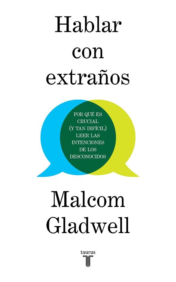 HABLAR CON EXTRAÑOS | 9788430623174 | GLADWELL, MALCOLM | Llibres Parcir | Llibreria Parcir | Llibreria online de Manresa | Comprar llibres en català i castellà online