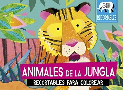ANIMALES DE LA JUNGLA (RECORTABLES 3D) | 9788491451679 | DURLEY, NATASHA | Llibres Parcir | Llibreria Parcir | Llibreria online de Manresa | Comprar llibres en català i castellà online