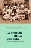 LA GESTION DE LA MEMORIA | 9788484321224 | PEREZ GARZON | Llibres Parcir | Llibreria Parcir | Llibreria online de Manresa | Comprar llibres en català i castellà online
