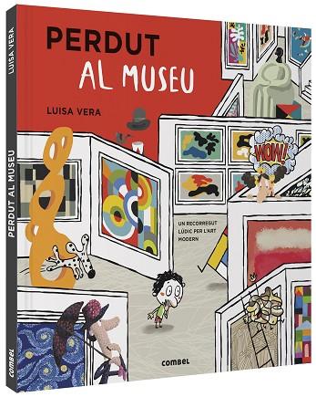 PERDUT AL MUSEU | 9788491016670 | VERA GUARDIOLA, LUISA | Llibres Parcir | Llibreria Parcir | Llibreria online de Manresa | Comprar llibres en català i castellà online