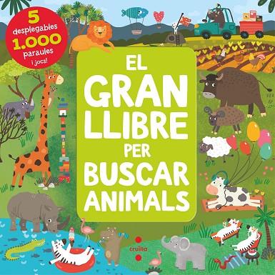 C-EL GRAN LLIBRE PER BUSCAR ANIMALS | 9788466150910 | ANIKEEVA , IANNA | Llibres Parcir | Llibreria Parcir | Llibreria online de Manresa | Comprar llibres en català i castellà online