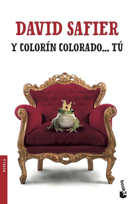 Y COLORÍN COLORADO... TÚ | 9788432234330 | SAFIER, DAVID | Llibres Parcir | Llibreria Parcir | Llibreria online de Manresa | Comprar llibres en català i castellà online