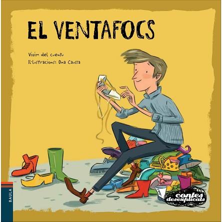 EL VENTAFOCS | 9788447933020 | VIVIM DEL CUENTU | Llibres Parcir | Llibreria Parcir | Llibreria online de Manresa | Comprar llibres en català i castellà online