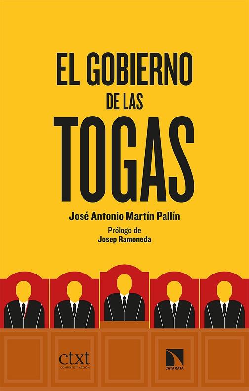 EL GOBIERNO DE LAS TOGAS | 9788413520865 | MARTÍN PALLÍN, JOSÉ ANTONIO | Llibres Parcir | Llibreria Parcir | Llibreria online de Manresa | Comprar llibres en català i castellà online