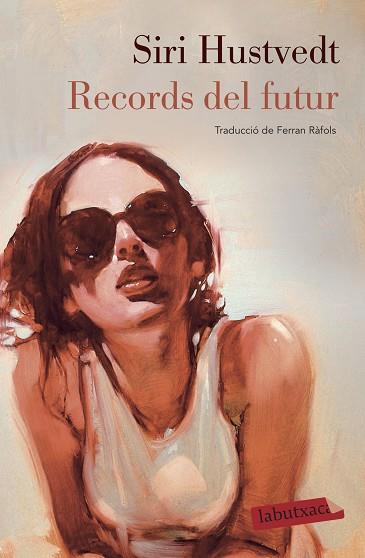 RECORDS DEL FUTUR | 9788417423865 | HUSTVEDT, SIRI | Llibres Parcir | Llibreria Parcir | Llibreria online de Manresa | Comprar llibres en català i castellà online