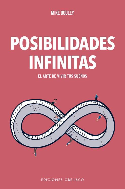 POSIBILIDADES INFINITAS | 9788491115274 | DOOLEY, MIKE | Llibres Parcir | Llibreria Parcir | Llibreria online de Manresa | Comprar llibres en català i castellà online