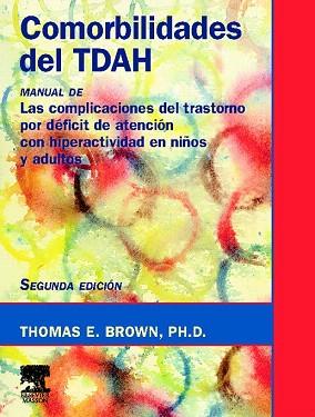 COMORBILIDADES DEL TDAH | 9788445820216 | BROWN, T.E. | Llibres Parcir | Llibreria Parcir | Llibreria online de Manresa | Comprar llibres en català i castellà online