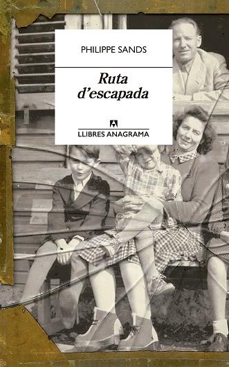 RUTA D'ESCAPADA | 9788433915894 | SANDS, PHILIPPE | Llibres Parcir | Llibreria Parcir | Llibreria online de Manresa | Comprar llibres en català i castellà online