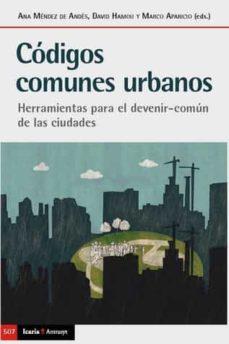 CODIGOS COMUNES URBANOS | 9788498889840 | VV.AA. | Llibres Parcir | Llibreria Parcir | Llibreria online de Manresa | Comprar llibres en català i castellà online