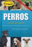 PERROS LA MEJOR GUIA CANINA | 9781445453293 | RICHARD, BRYAN | Llibres Parcir | Llibreria Parcir | Llibreria online de Manresa | Comprar llibres en català i castellà online