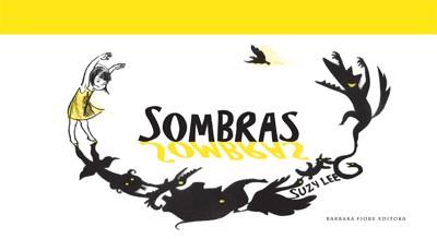 SOMBRAS (ILUSTRADO) | 9788493750657 | Suzy Lee | Llibres Parcir | Librería Parcir | Librería online de Manresa | Comprar libros en catalán y castellano online