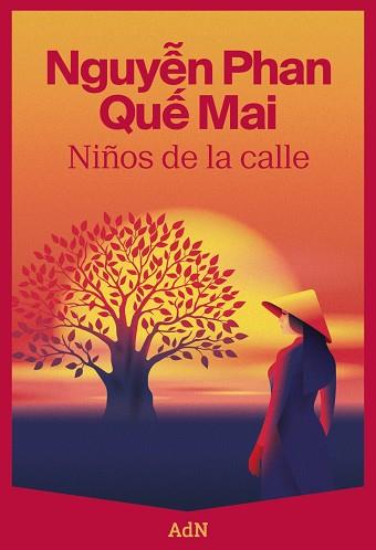 NIÑOS DE LA CALLE | 9788410138209 | QUE MAI, NGUYEN PHAN | Llibres Parcir | Llibreria Parcir | Llibreria online de Manresa | Comprar llibres en català i castellà online