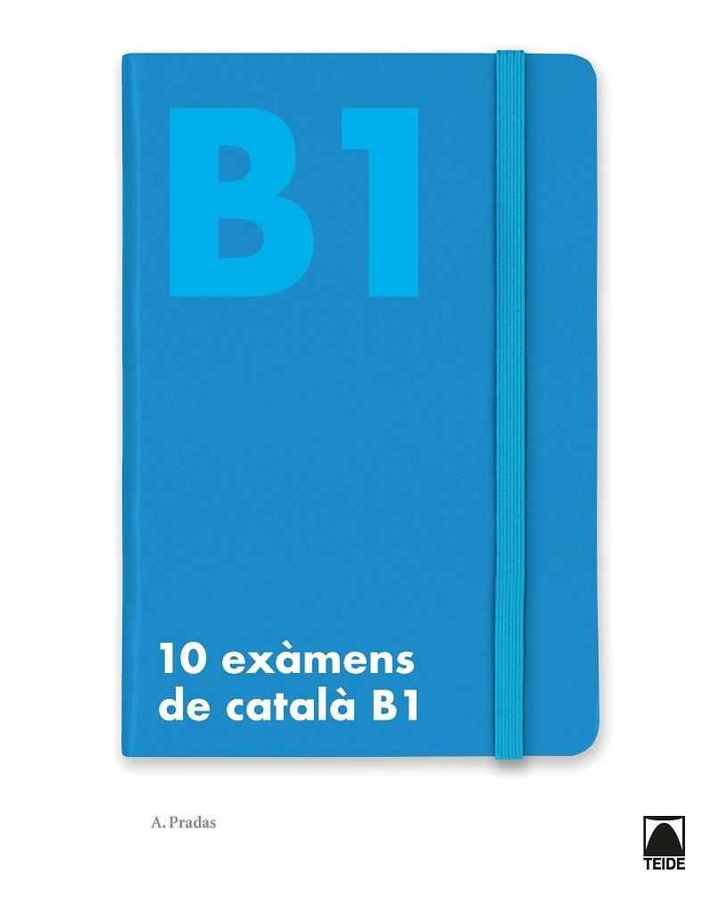 10 EXÀMENS DE CATALÀ B1 | 9788430734504 | PRADAS CASAS, ALBERT | Llibres Parcir | Llibreria Parcir | Llibreria online de Manresa | Comprar llibres en català i castellà online