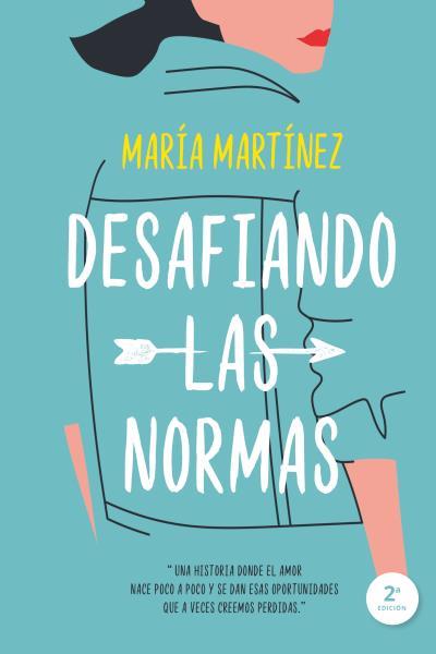 DESAFIANDO LAS NORMAS | 9788417421045 | MARTÍNEZ, MARÍA | Llibres Parcir | Llibreria Parcir | Llibreria online de Manresa | Comprar llibres en català i castellà online