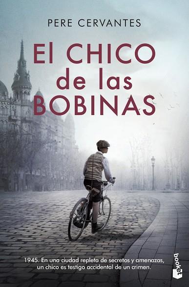 EL CHICO DE LAS BOBINAS | 9788423359547 | CERVANTES, PERE | Llibres Parcir | Llibreria Parcir | Llibreria online de Manresa | Comprar llibres en català i castellà online