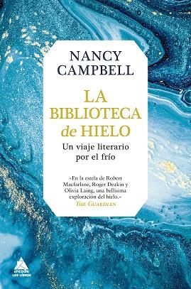 LA BIBLIOTECA DE HIELO | 9788417743451 | CAMPBELL, NANCY | Llibres Parcir | Llibreria Parcir | Llibreria online de Manresa | Comprar llibres en català i castellà online