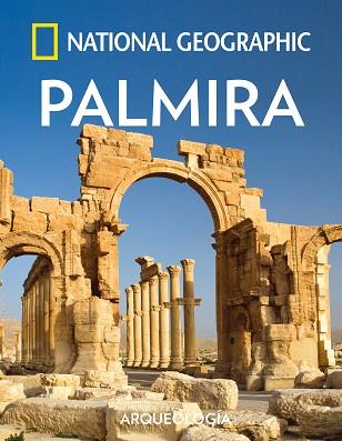 PALMIRA | 9788482986739 | GEOGRAPHIC , NATIONAL | Llibres Parcir | Llibreria Parcir | Llibreria online de Manresa | Comprar llibres en català i castellà online