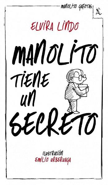Manolito tiene un secreto | 9788432214240 | Elvira Lindo | Llibres Parcir | Llibreria Parcir | Llibreria online de Manresa | Comprar llibres en català i castellà online